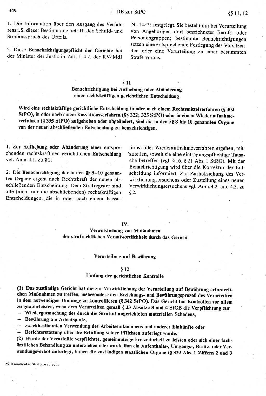 Strafprozeßrecht der DDR [Deutsche Demokratische Republik], Kommentar zur Strafprozeßordnung (StPO) 1987, Seite 449 (Strafprozeßr. DDR Komm. StPO 1987, S. 449)