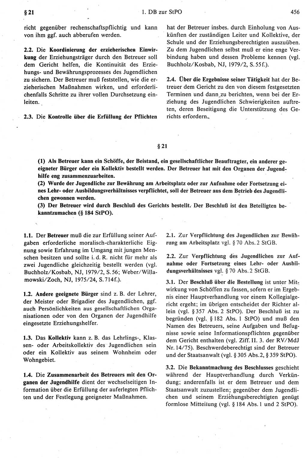 Strafprozeßrecht der DDR [Deutsche Demokratische Republik], Kommentar zur Strafprozeßordnung (StPO) 1987, Seite 456 (Strafprozeßr. DDR Komm. StPO 1987, S. 456)