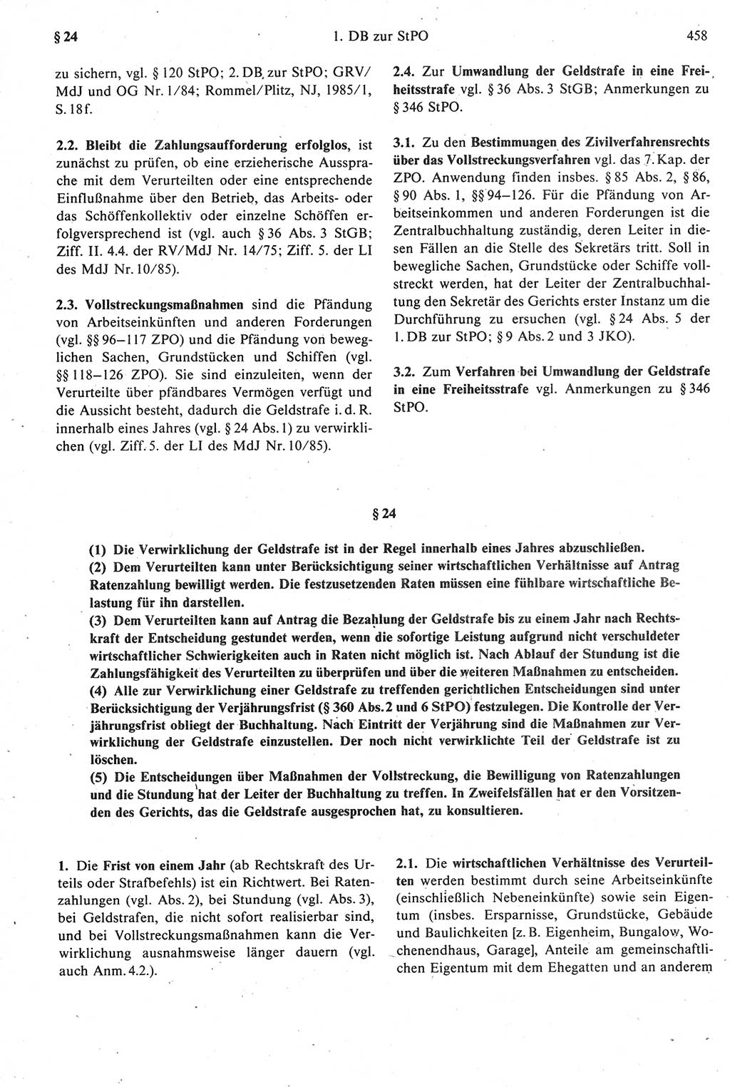 Strafprozeßrecht der DDR [Deutsche Demokratische Republik], Kommentar zur Strafprozeßordnung (StPO) 1987, Seite 458 (Strafprozeßr. DDR Komm. StPO 1987, S. 458)