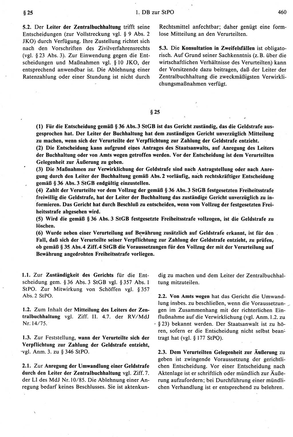 Strafprozeßrecht der DDR [Deutsche Demokratische Republik], Kommentar zur Strafprozeßordnung (StPO) 1987, Seite 460 (Strafprozeßr. DDR Komm. StPO 1987, S. 460)
