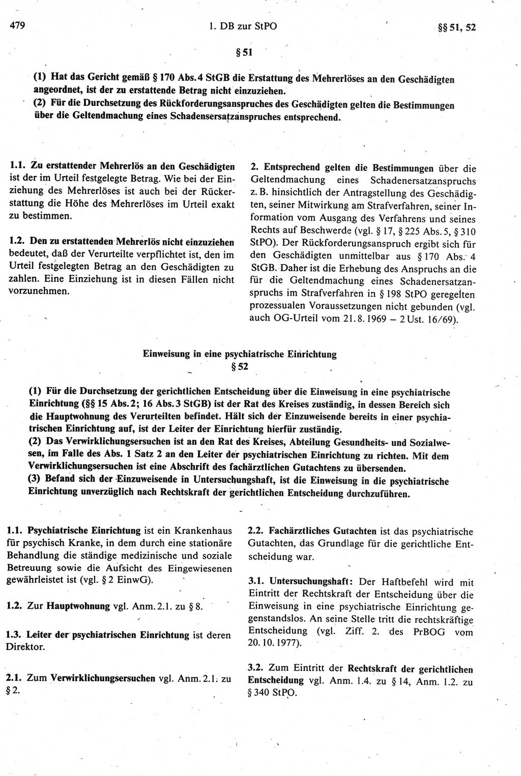 Strafprozeßrecht der DDR [Deutsche Demokratische Republik], Kommentar zur Strafprozeßordnung (StPO) 1987, Seite 479 (Strafprozeßr. DDR Komm. StPO 1987, S. 479)