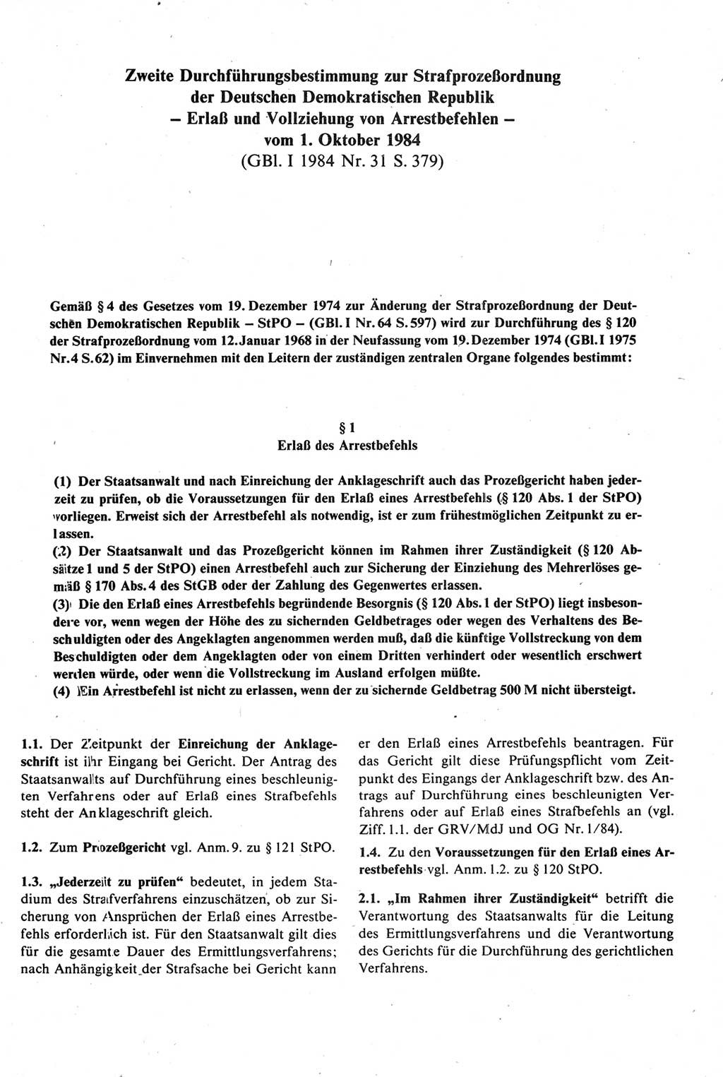 Strafprozeßrecht der DDR [Deutsche Demokratische Republik], Kommentar zur Strafprozeßordnung (StPO) 1987, Seite 483 (Strafprozeßr. DDR Komm. StPO 1987, S. 483)