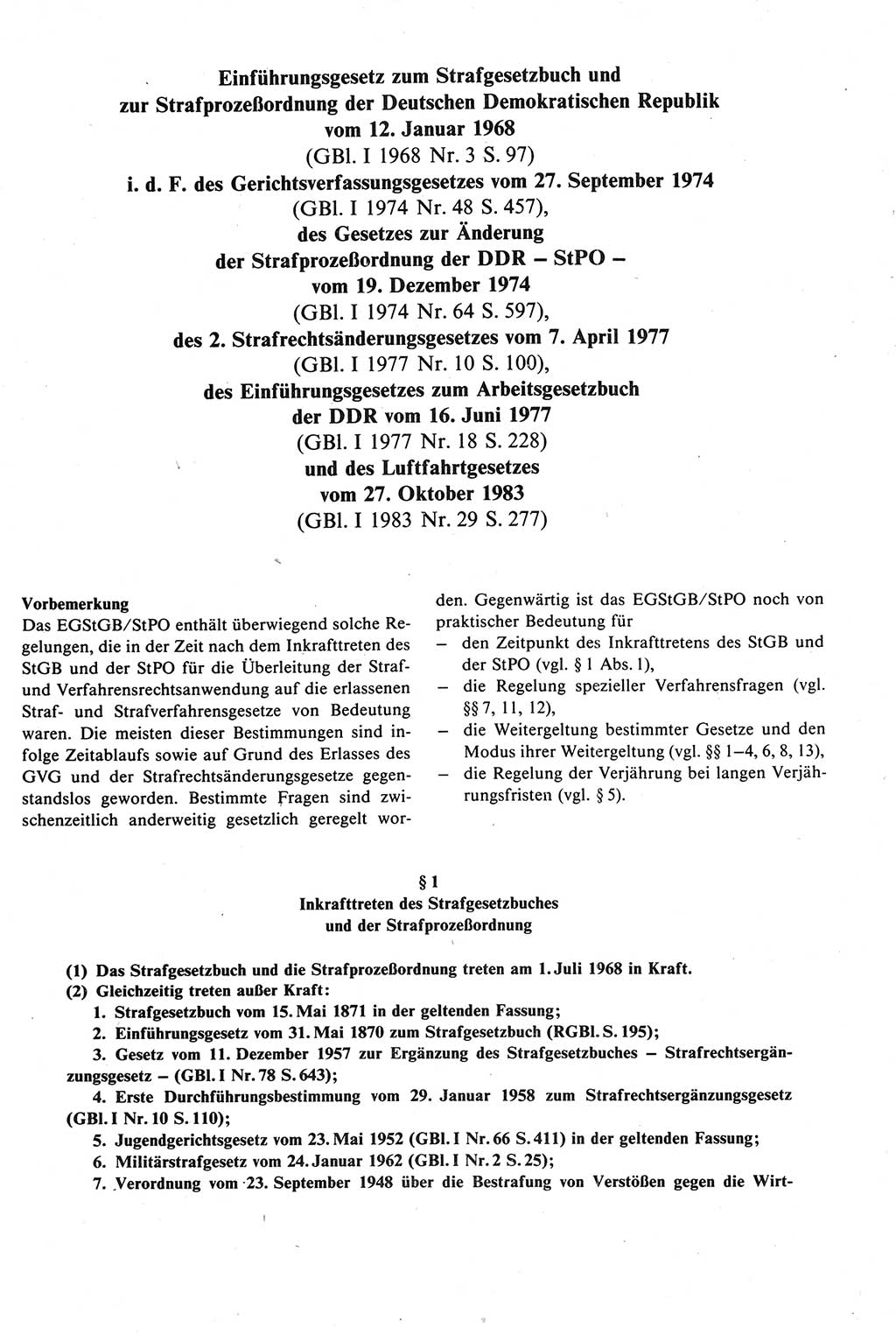 Strafprozeßrecht der DDR [Deutsche Demokratische Republik], Kommentar zur Strafprozeßordnung (StPO) 1987, Seite 493 (Strafprozeßr. DDR Komm. StPO 1987, S. 493)