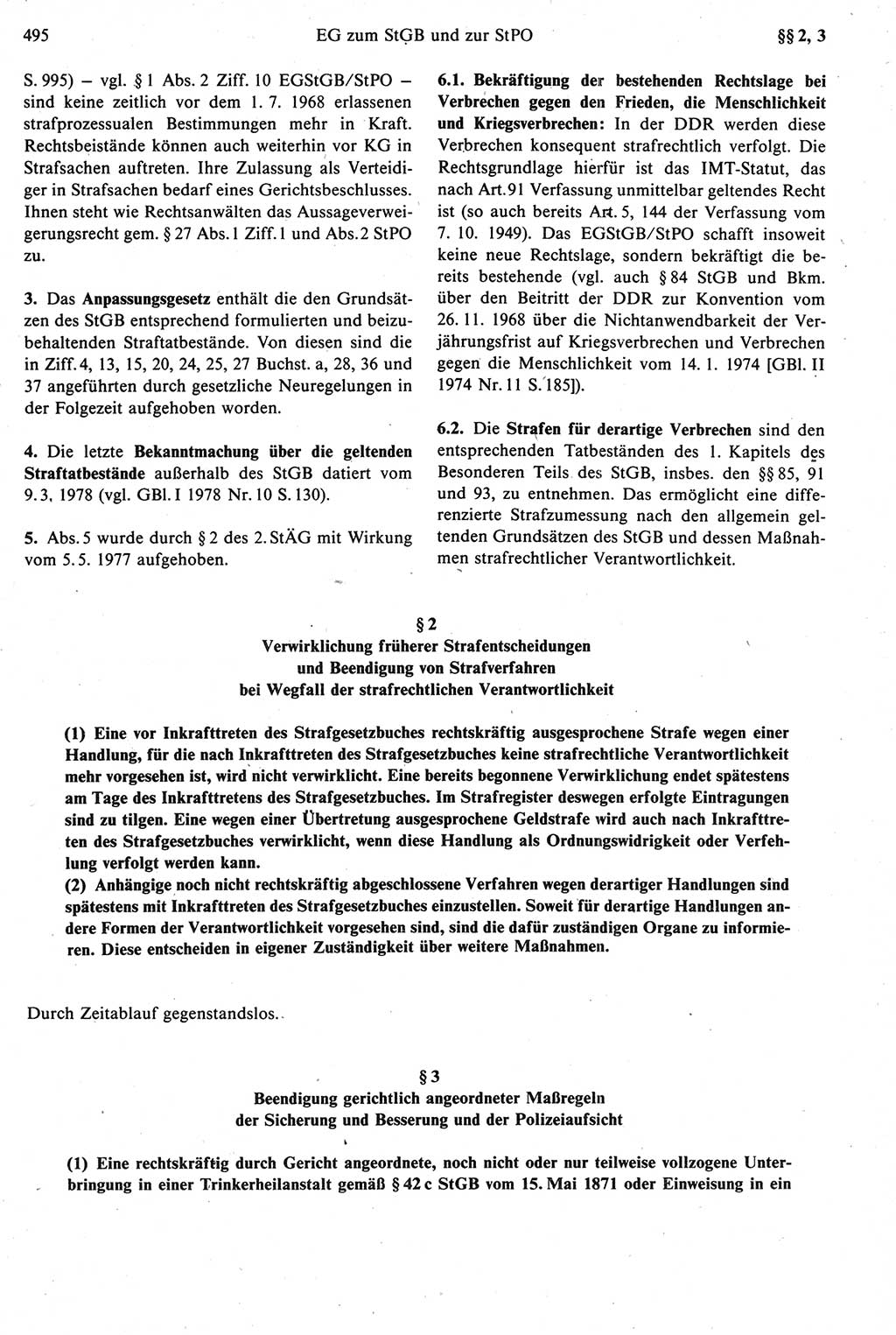Strafprozeßrecht der DDR [Deutsche Demokratische Republik], Kommentar zur Strafprozeßordnung (StPO) 1987, Seite 495 (Strafprozeßr. DDR Komm. StPO 1987, S. 495)