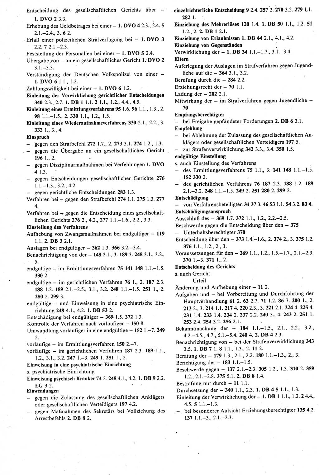 Strafprozeßrecht der DDR [Deutsche Demokratische Republik], Kommentar zur Strafprozeßordnung (StPO) 1987, Seite 522 (Strafprozeßr. DDR Komm. StPO 1987, S. 522)