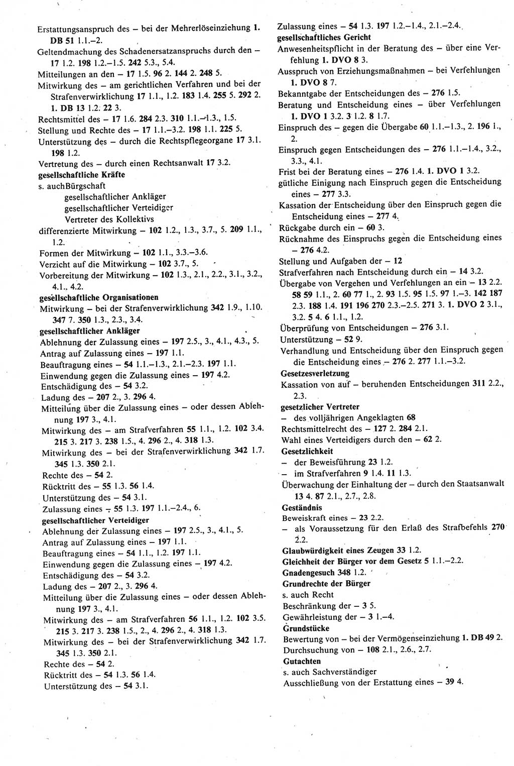 Strafprozeßrecht der DDR [Deutsche Demokratische Republik], Kommentar zur Strafprozeßordnung (StPO) 1987, Seite 526 (Strafprozeßr. DDR Komm. StPO 1987, S. 526)