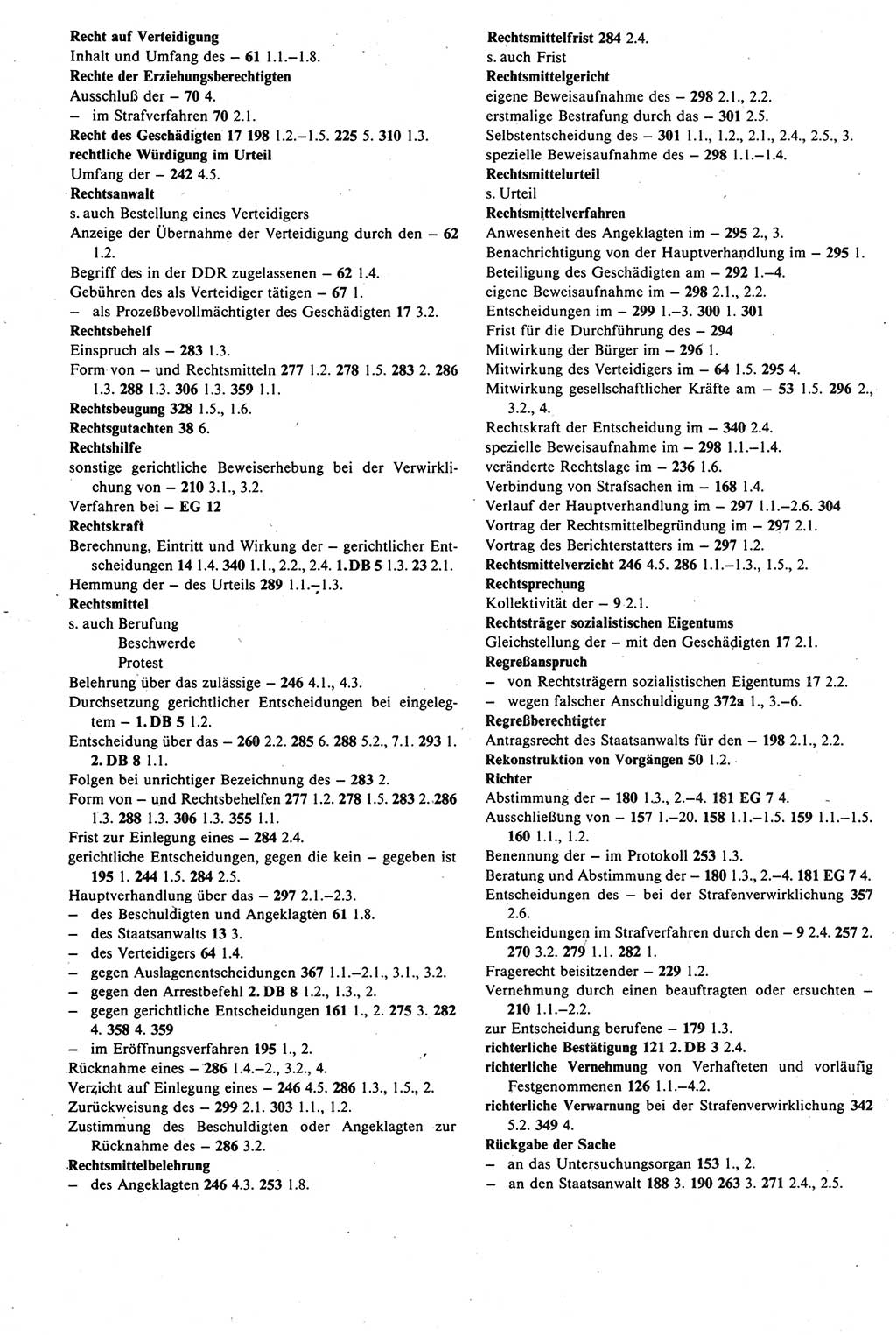 Strafprozeßrecht der DDR [Deutsche Demokratische Republik], Kommentar zur Strafprozeßordnung (StPO) 1987, Seite 532 (Strafprozeßr. DDR Komm. StPO 1987, S. 532)