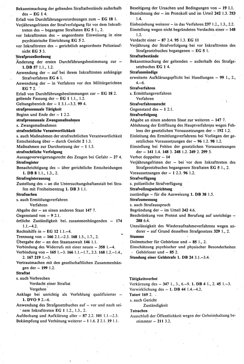 Strafprozeßrecht der DDR [Deutsche Demokratische Republik], Kommentar zur Strafprozeßordnung (StPO) 1987, Seite 536 (Strafprozeßr. DDR Komm. StPO 1987, S. 536)