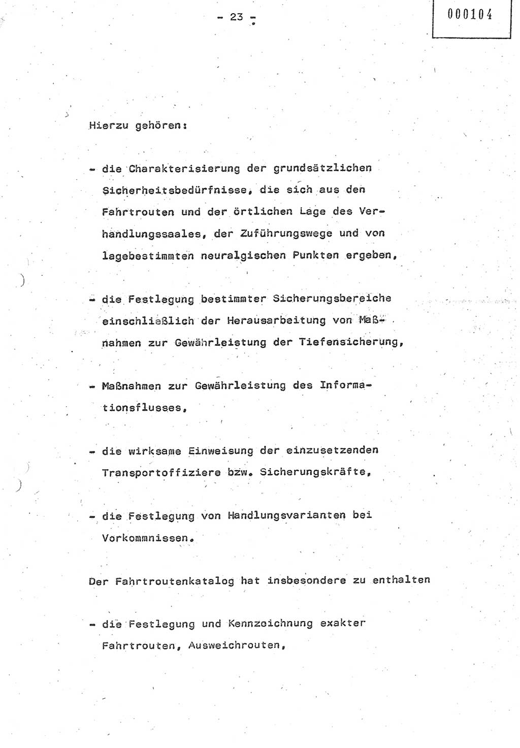 Referat (Oberst Siegfried Rataizick) auf der Dienstberatung mit den Leitern der Abteilungen der Abteilung ⅩⅣ des MfS [Ministerium für Staatssicherheit] Berlin und den Leitern der Abteilungen ⅩⅣ der Bezirksverwaltungen (BV) am 3.12.1987, Ministerium für Staatssicherheit [Deutsche Demokratische Republik (DDR)], Abteilung (Abt.) XIV, Berlin, 28.11.1987, Seite 23 (Ref. Di.-Ber. Ltr. Abt. ⅩⅣ MfS DDR 1987, S. 23)
