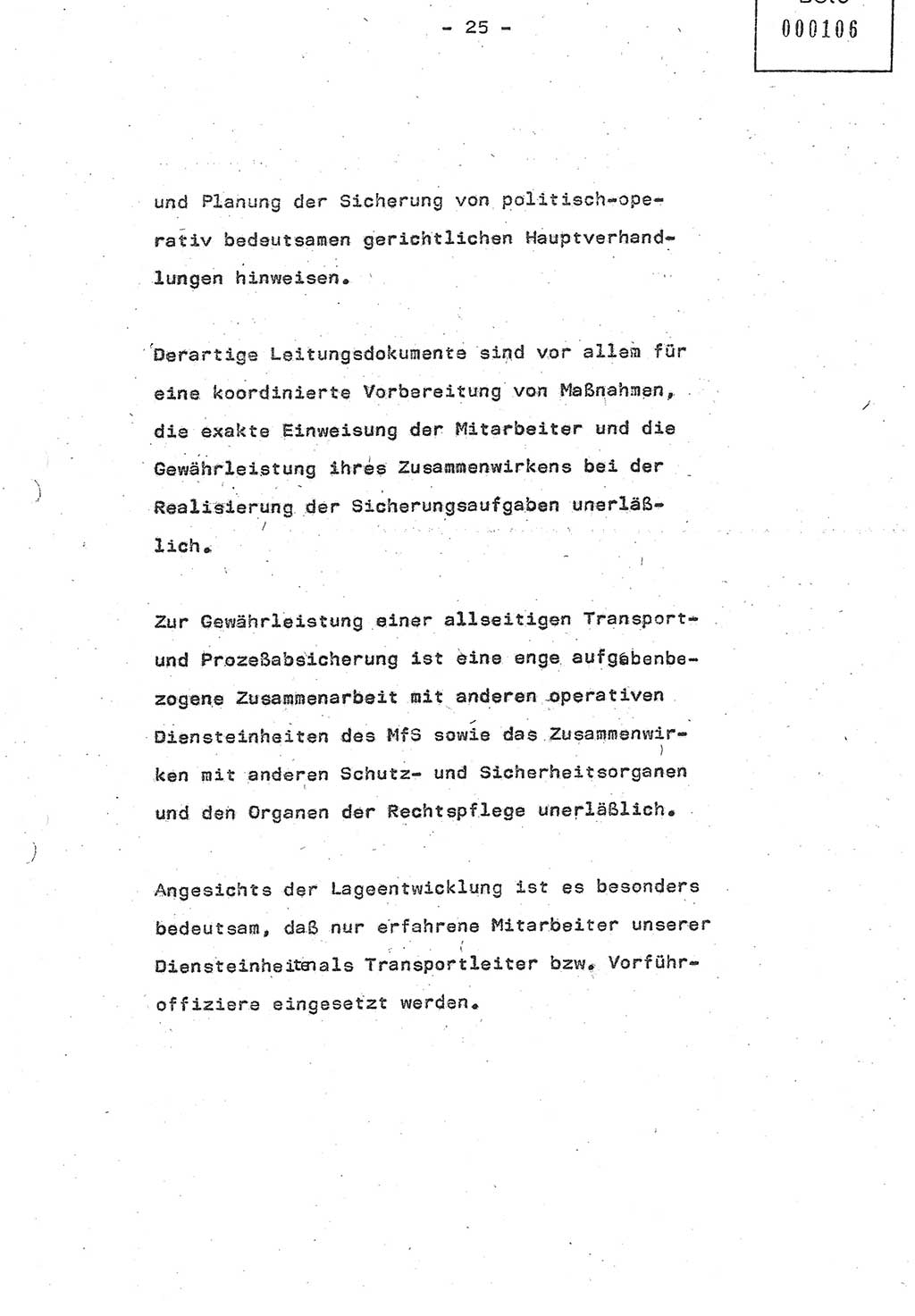 Referat (Oberst Siegfried Rataizick) auf der Dienstberatung mit den Leitern der Abteilungen der Abteilung ⅩⅣ des MfS [Ministerium für Staatssicherheit] Berlin und den Leitern der Abteilungen ⅩⅣ der Bezirksverwaltungen (BV) am 3.12.1987, Ministerium für Staatssicherheit [Deutsche Demokratische Republik (DDR)], Abteilung (Abt.) XIV, Berlin, 28.11.1987, Seite 25 (Ref. Di.-Ber. Ltr. Abt. ⅩⅣ MfS DDR 1987, S. 25)