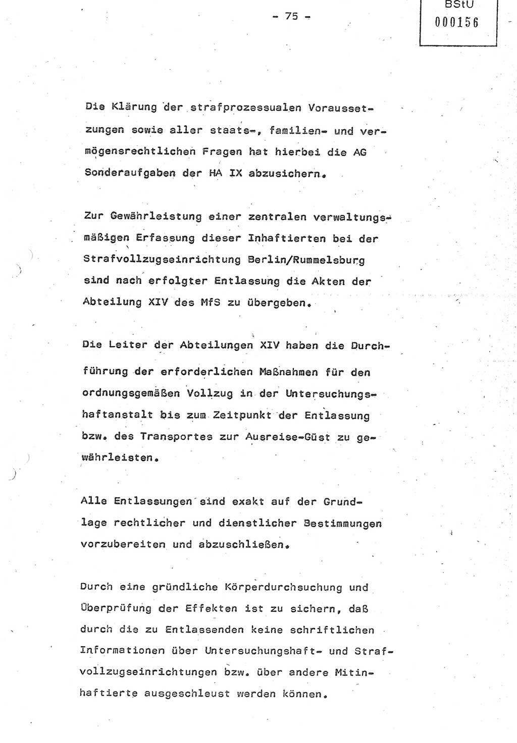 Referat (Oberst Siegfried Rataizick) auf der Dienstberatung mit den Leitern der Abteilungen der Abteilung ⅩⅣ des MfS [Ministerium für Staatssicherheit] Berlin und den Leitern der Abteilungen ⅩⅣ der Bezirksverwaltungen (BV) am 3.12.1987, Ministerium für Staatssicherheit [Deutsche Demokratische Republik (DDR)], Abteilung (Abt.) XIV, Berlin, 28.11.1987, Seite 75 (Ref. Di.-Ber. Ltr. Abt. ⅩⅣ MfS DDR 1987, S. 75)