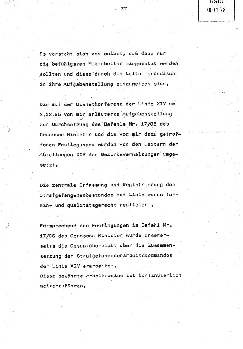 Referat (Oberst Siegfried Rataizick) auf der Dienstberatung mit den Leitern der Abteilungen der Abteilung ⅩⅣ des MfS [Ministerium für Staatssicherheit] Berlin und den Leitern der Abteilungen ⅩⅣ der Bezirksverwaltungen (BV) am 3.12.1987, Ministerium für Staatssicherheit [Deutsche Demokratische Republik (DDR)], Abteilung (Abt.) XIV, Berlin, 28.11.1987, Seite 77 (Ref. Di.-Ber. Ltr. Abt. ⅩⅣ MfS DDR 1987, S. 77)