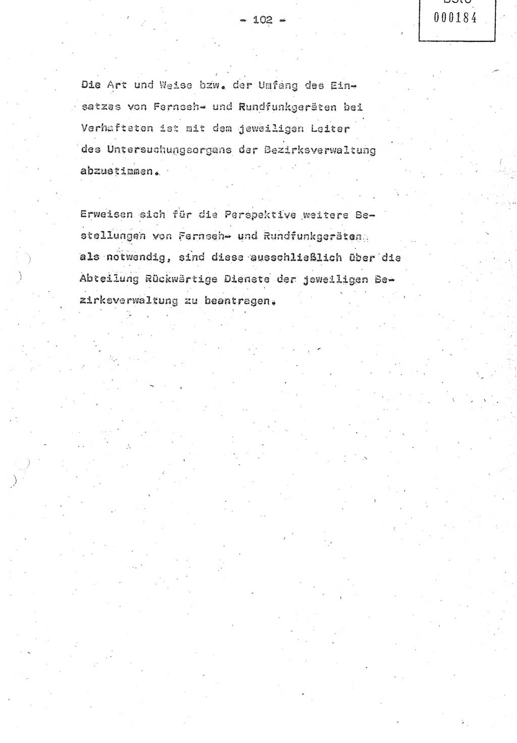 Referat (Oberst Siegfried Rataizick) auf der Dienstberatung mit den Leitern der Abteilungen der Abteilung ⅩⅣ des MfS [Ministerium für Staatssicherheit] Berlin und den Leitern der Abteilungen ⅩⅣ der Bezirksverwaltungen (BV) am 3.12.1987, Ministerium für Staatssicherheit [Deutsche Demokratische Republik (DDR)], Abteilung (Abt.) XIV, Berlin, 28.11.1987, Seite 102 (Ref. Di.-Ber. Ltr. Abt. ⅩⅣ MfS DDR 1987, S. 102)