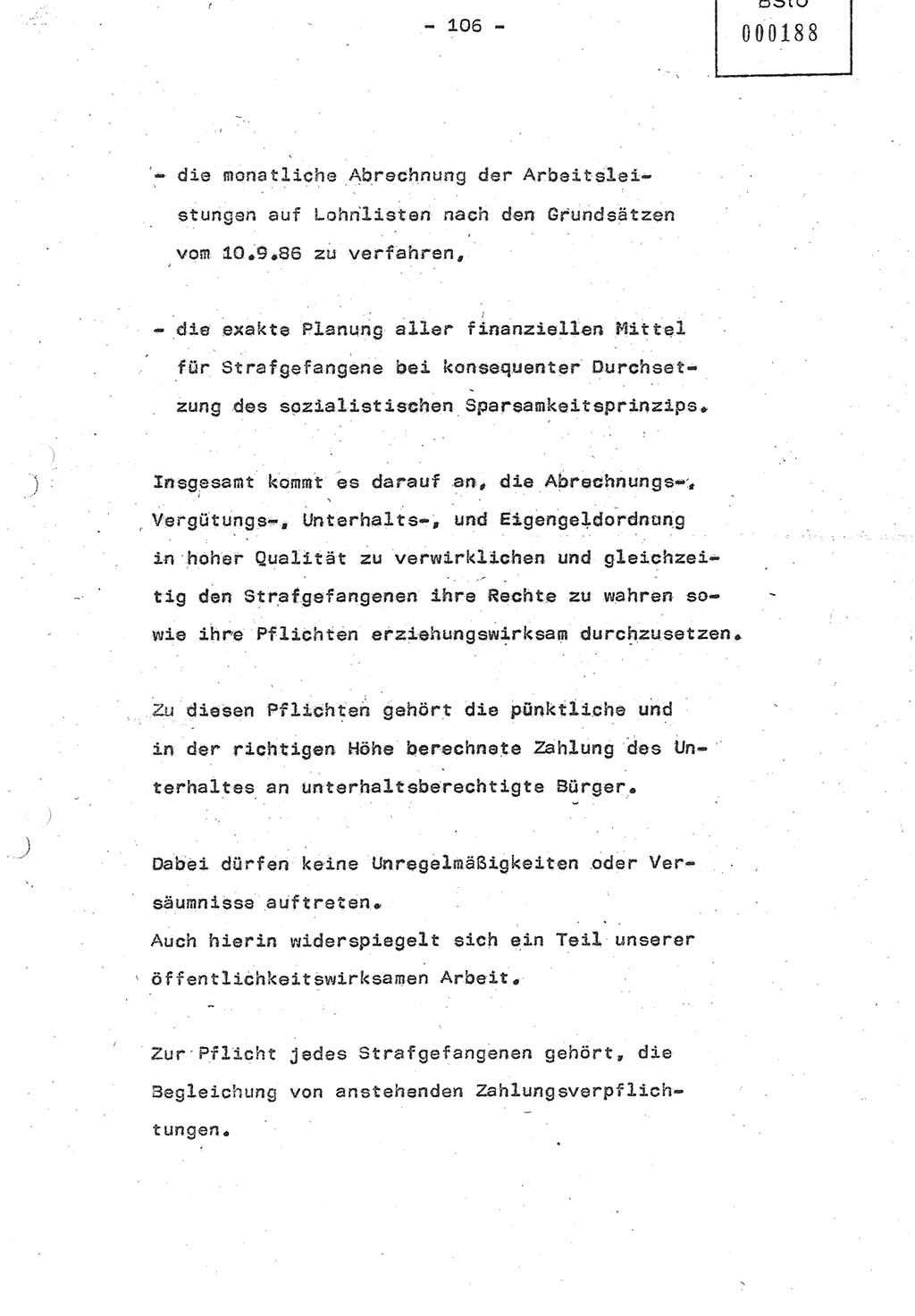 Referat (Oberst Siegfried Rataizick) auf der Dienstberatung mit den Leitern der Abteilungen der Abteilung ⅩⅣ des MfS [Ministerium für Staatssicherheit] Berlin und den Leitern der Abteilungen ⅩⅣ der Bezirksverwaltungen (BV) am 3.12.1987, Ministerium für Staatssicherheit [Deutsche Demokratische Republik (DDR)], Abteilung (Abt.) XIV, Berlin, 28.11.1987, Seite 106 (Ref. Di.-Ber. Ltr. Abt. ⅩⅣ MfS DDR 1987, S. 106)