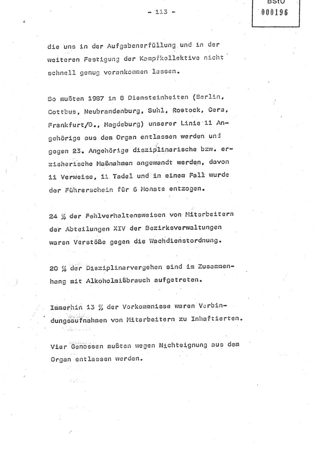 Referat (Oberst Siegfried Rataizick) auf der Dienstberatung mit den Leitern der Abteilungen der Abteilung ⅩⅣ des MfS [Ministerium für Staatssicherheit] Berlin und den Leitern der Abteilungen ⅩⅣ der Bezirksverwaltungen (BV) am 3.12.1987, Ministerium für Staatssicherheit [Deutsche Demokratische Republik (DDR)], Abteilung (Abt.) XIV, Berlin, 28.11.1987, Seite 113 (Ref. Di.-Ber. Ltr. Abt. ⅩⅣ MfS DDR 1987, S. 113)