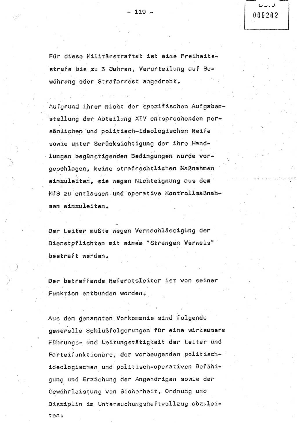 Referat (Oberst Siegfried Rataizick) auf der Dienstberatung mit den Leitern der Abteilungen der Abteilung ⅩⅣ des MfS [Ministerium für Staatssicherheit] Berlin und den Leitern der Abteilungen ⅩⅣ der Bezirksverwaltungen (BV) am 3.12.1987, Ministerium für Staatssicherheit [Deutsche Demokratische Republik (DDR)], Abteilung (Abt.) XIV, Berlin, 28.11.1987, Seite 119 (Ref. Di.-Ber. Ltr. Abt. ⅩⅣ MfS DDR 1987, S. 119)