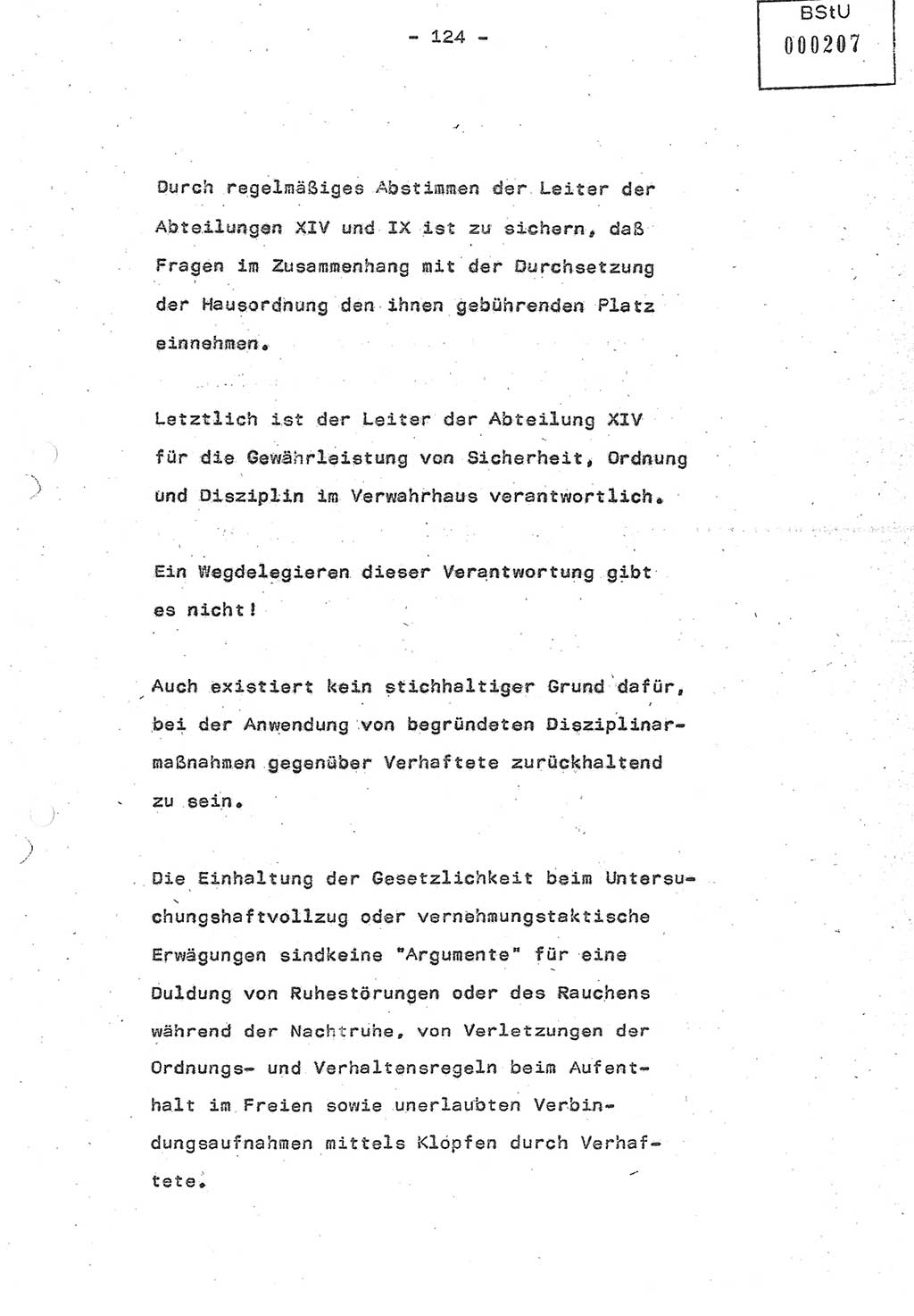 Referat (Oberst Siegfried Rataizick) auf der Dienstberatung mit den Leitern der Abteilungen der Abteilung ⅩⅣ des MfS [Ministerium für Staatssicherheit] Berlin und den Leitern der Abteilungen ⅩⅣ der Bezirksverwaltungen (BV) am 3.12.1987, Ministerium für Staatssicherheit [Deutsche Demokratische Republik (DDR)], Abteilung (Abt.) XIV, Berlin, 28.11.1987, Seite 124 (Ref. Di.-Ber. Ltr. Abt. ⅩⅣ MfS DDR 1987, S. 124)