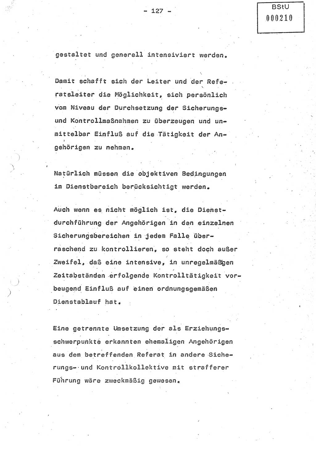 Referat (Oberst Siegfried Rataizick) auf der Dienstberatung mit den Leitern der Abteilungen der Abteilung ⅩⅣ des MfS [Ministerium für Staatssicherheit] Berlin und den Leitern der Abteilungen ⅩⅣ der Bezirksverwaltungen (BV) am 3.12.1987, Ministerium für Staatssicherheit [Deutsche Demokratische Republik (DDR)], Abteilung (Abt.) XIV, Berlin, 28.11.1987, Seite 127 (Ref. Di.-Ber. Ltr. Abt. ⅩⅣ MfS DDR 1987, S. 127)