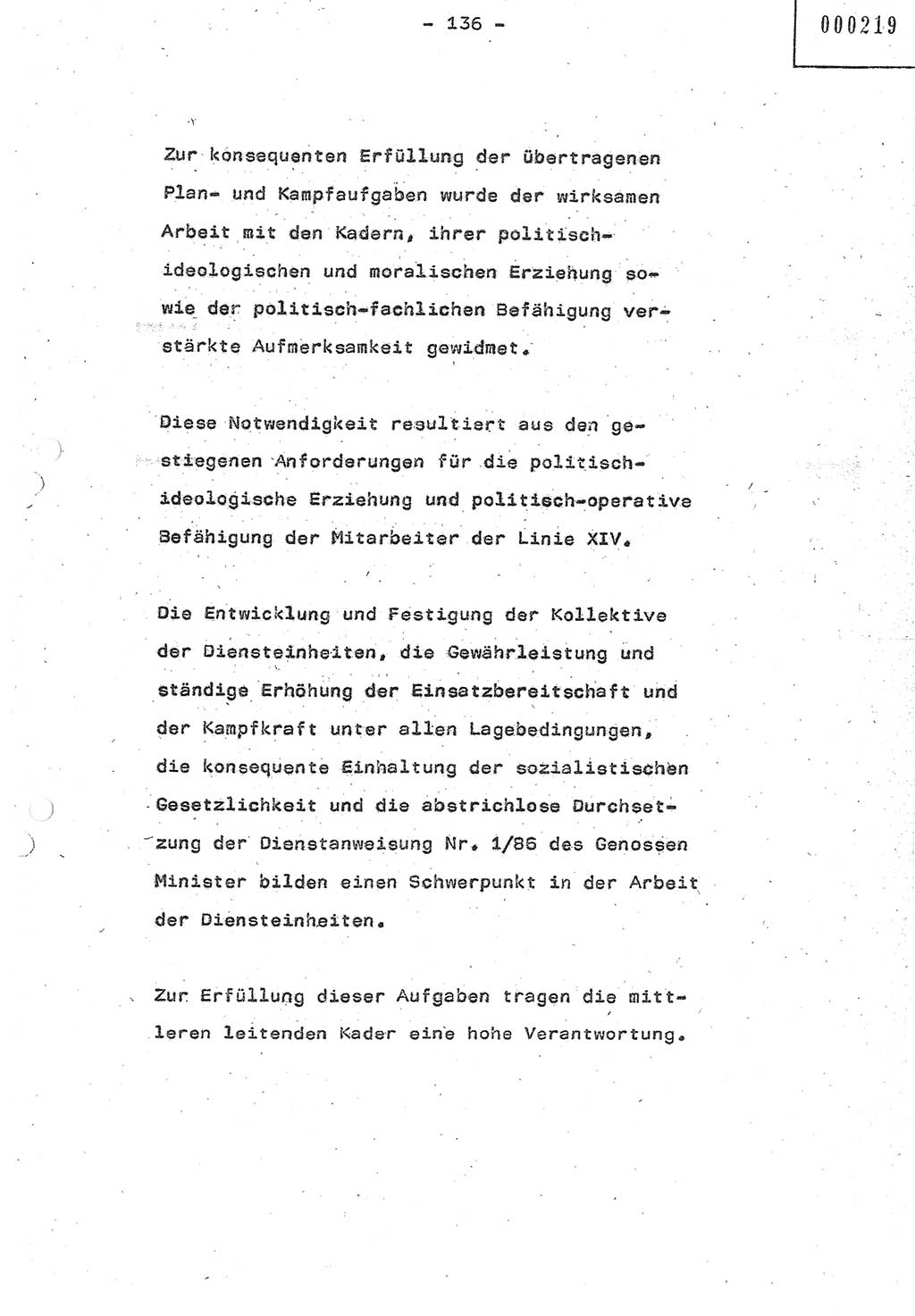 Referat (Oberst Siegfried Rataizick) auf der Dienstberatung mit den Leitern der Abteilungen der Abteilung ⅩⅣ des MfS [Ministerium für Staatssicherheit] Berlin und den Leitern der Abteilungen ⅩⅣ der Bezirksverwaltungen (BV) am 3.12.1987, Ministerium für Staatssicherheit [Deutsche Demokratische Republik (DDR)], Abteilung (Abt.) XIV, Berlin, 28.11.1987, Seite 136 (Ref. Di.-Ber. Ltr. Abt. ⅩⅣ MfS DDR 1987, S. 136)