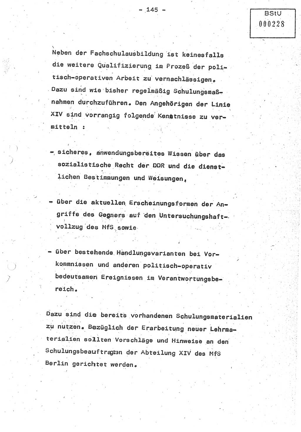 Referat (Oberst Siegfried Rataizick) auf der Dienstberatung mit den Leitern der Abteilungen der Abteilung ⅩⅣ des MfS [Ministerium für Staatssicherheit] Berlin und den Leitern der Abteilungen ⅩⅣ der Bezirksverwaltungen (BV) am 3.12.1987, Ministerium für Staatssicherheit [Deutsche Demokratische Republik (DDR)], Abteilung (Abt.) XIV, Berlin, 28.11.1987, Seite 145 (Ref. Di.-Ber. Ltr. Abt. ⅩⅣ MfS DDR 1987, S. 145)