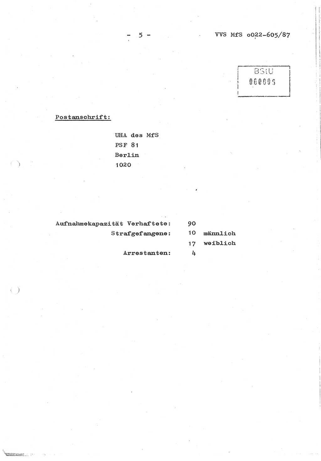 Sicherungskonzeption Untersuchungshaftanstalt (UHA) Ⅱ der Abteilung XIV im MfS [Ministerium für Staatssicherheit, Deutsche Demokratische Republik (DDR)] Berlin, Magdalenenstraße 14, Berlin 1130, Ministerium für Staatssicherheit, Abteilung (Abt.) XIV/3, Vertrauliche Verschlußsache (VVS) o022-605/87, Berlin 1987, Seite 5 (SiKo UHA Ⅱ Abt. ⅩⅣ/3 MfS DDR Bln. VVS o022-605/87 1987, S. 5)