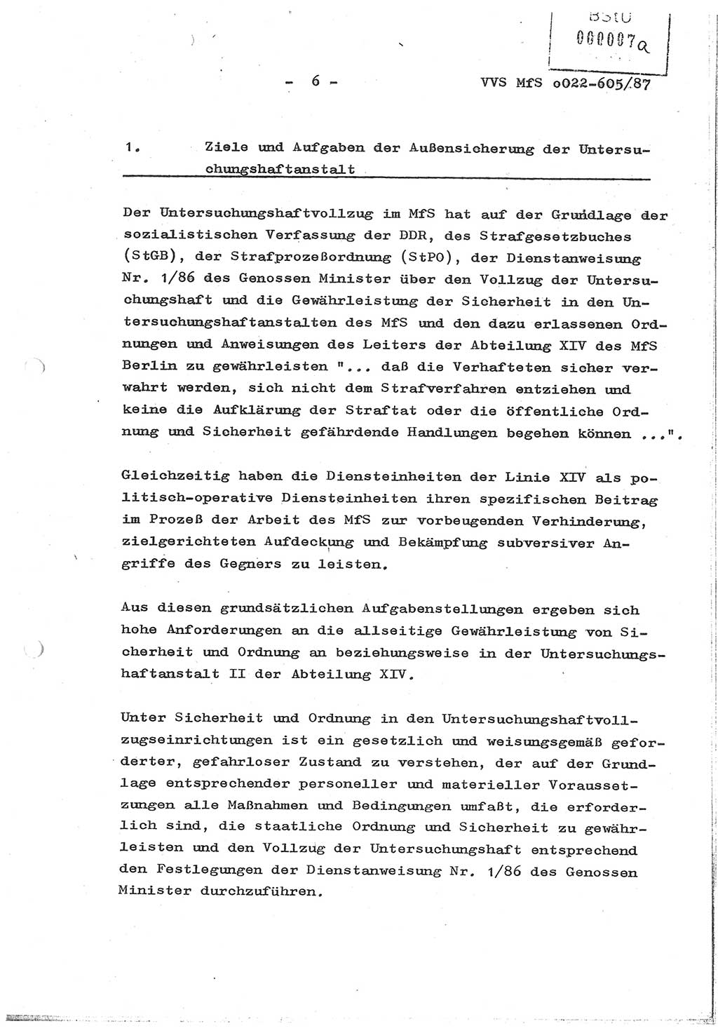 Sicherungskonzeption Untersuchungshaftanstalt (UHA) Ⅱ der Abteilung XIV im MfS [Ministerium für Staatssicherheit, Deutsche Demokratische Republik (DDR)] Berlin, Magdalenenstraße 14, Berlin 1130, Ministerium für Staatssicherheit, Abteilung (Abt.) XIV/3, Vertrauliche Verschlußsache (VVS) o022-605/87, Berlin 1987, Seite 6 (SiKo UHA Ⅱ Abt. ⅩⅣ/3 MfS DDR Bln. VVS o022-605/87 1987, S. 6)