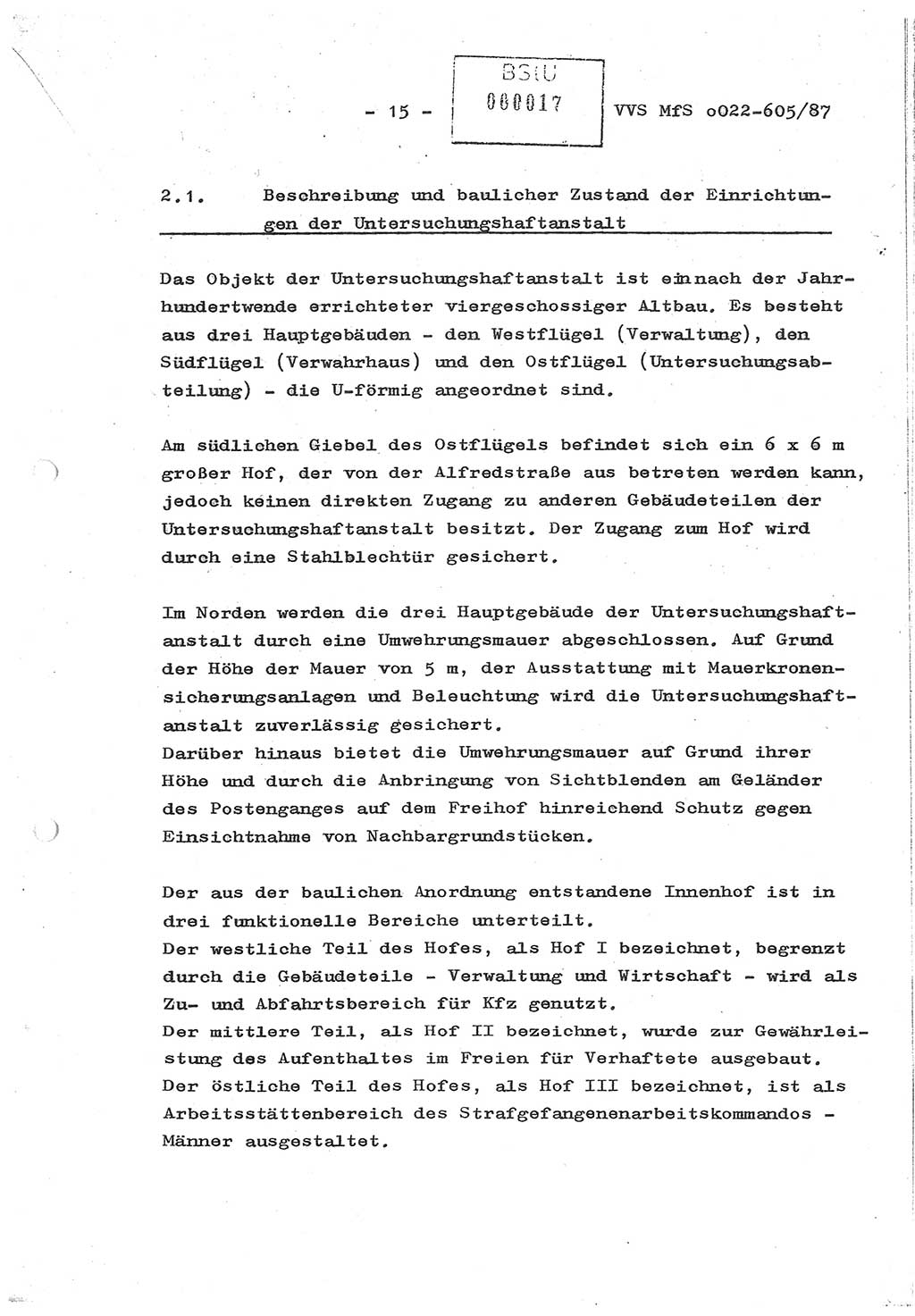 Sicherungskonzeption Untersuchungshaftanstalt (UHA) Ⅱ der Abteilung XIV im MfS [Ministerium für Staatssicherheit, Deutsche Demokratische Republik (DDR)] Berlin, Magdalenenstraße 14, Berlin 1130, Ministerium für Staatssicherheit, Abteilung (Abt.) XIV/3, Vertrauliche Verschlußsache (VVS) o022-605/87, Berlin 1987, Seite 15 (SiKo UHA Ⅱ Abt. ⅩⅣ/3 MfS DDR Bln. VVS o022-605/87 1987, S. 15)