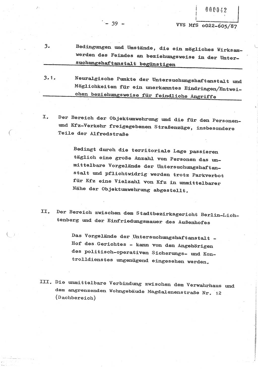 Sicherungskonzeption Untersuchungshaftanstalt (UHA) Ⅱ der Abteilung XIV im MfS [Ministerium für Staatssicherheit, Deutsche Demokratische Republik (DDR)] Berlin, Magdalenenstraße 14, Berlin 1130, Ministerium für Staatssicherheit, Abteilung (Abt.) XIV/3, Vertrauliche Verschlußsache (VVS) o022-605/87, Berlin 1987, Seite 39 (SiKo UHA Ⅱ Abt. ⅩⅣ/3 MfS DDR Bln. VVS o022-605/87 1987, S. 39)