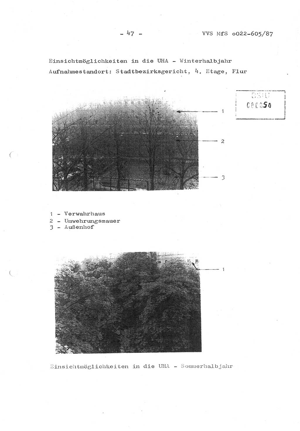 Sicherungskonzeption Untersuchungshaftanstalt (UHA) Ⅱ der Abteilung XIV im MfS [Ministerium für Staatssicherheit, Deutsche Demokratische Republik (DDR)] Berlin, Magdalenenstraße 14, Berlin 1130, Ministerium für Staatssicherheit, Abteilung (Abt.) XIV/3, Vertrauliche Verschlußsache (VVS) o022-605/87, Berlin 1987, Seite 47 (SiKo UHA Ⅱ Abt. ⅩⅣ/3 MfS DDR Bln. VVS o022-605/87 1987, S. 47)