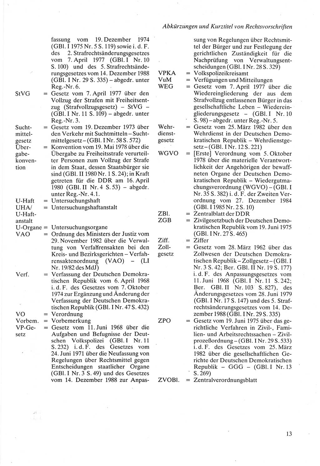 Strafprozeßordnung (StPO) der Deutschen Demokratischen Republik (DDR) sowie angrenzende Gesetze und Bestimmungen 1987, Seite 13 (StPO DDR Ges. Best. 1987, S. 13)