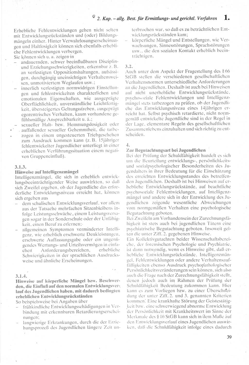 Strafprozeßordnung (StPO) der Deutschen Demokratischen Republik (DDR) sowie angrenzende Gesetze und Bestimmungen 1987, Seite 39 (StPO DDR Ges. Best. 1987, S. 39)