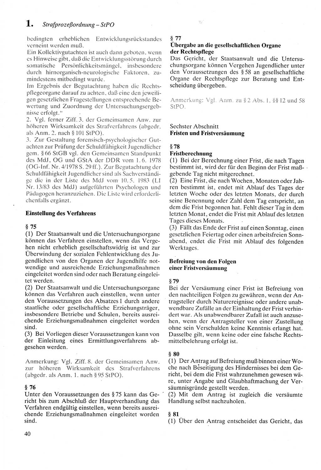 Strafprozeßordnung (StPO) der Deutschen Demokratischen Republik (DDR) sowie angrenzende Gesetze und Bestimmungen 1987, Seite 40 (StPO DDR Ges. Best. 1987, S. 40)