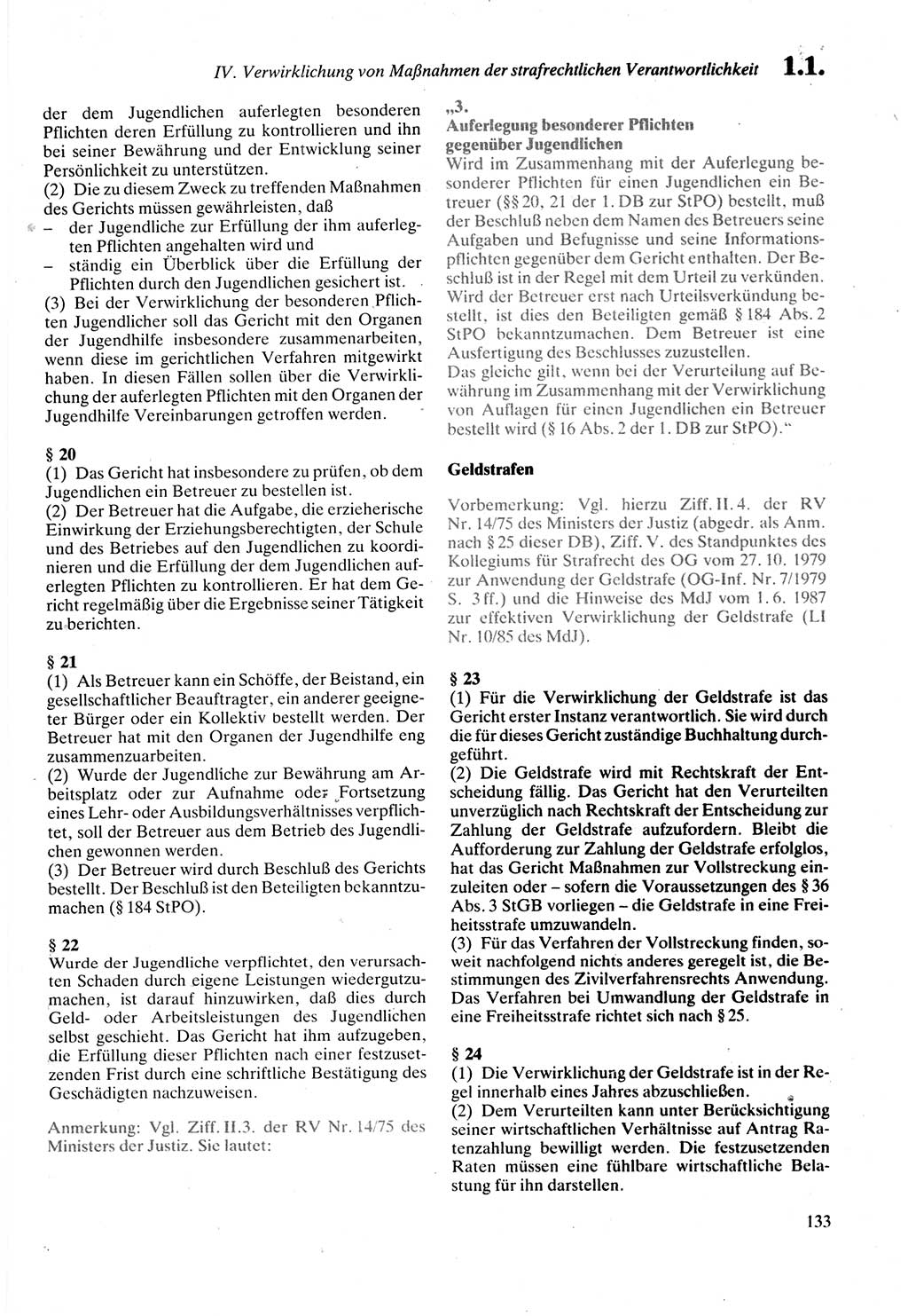 Strafprozeßordnung (StPO) der Deutschen Demokratischen Republik (DDR) sowie angrenzende Gesetze und Bestimmungen 1987, Seite 133 (StPO DDR Ges. Best. 1987, S. 133)