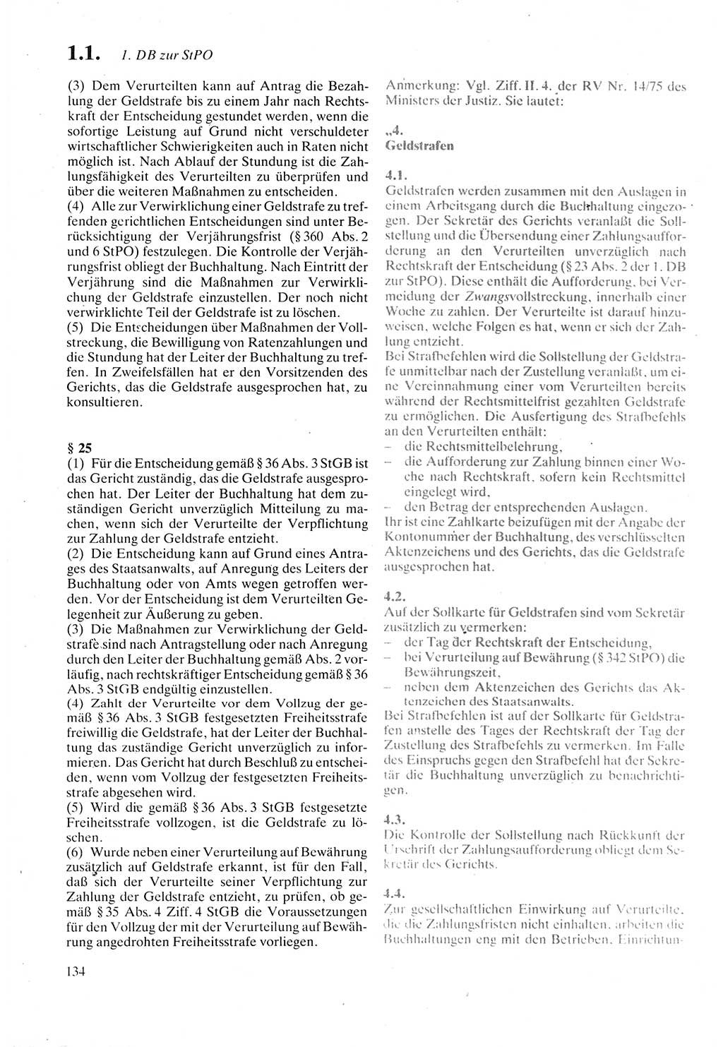 Strafprozeßordnung (StPO) der Deutschen Demokratischen Republik (DDR) sowie angrenzende Gesetze und Bestimmungen 1987, Seite 134 (StPO DDR Ges. Best. 1987, S. 134)