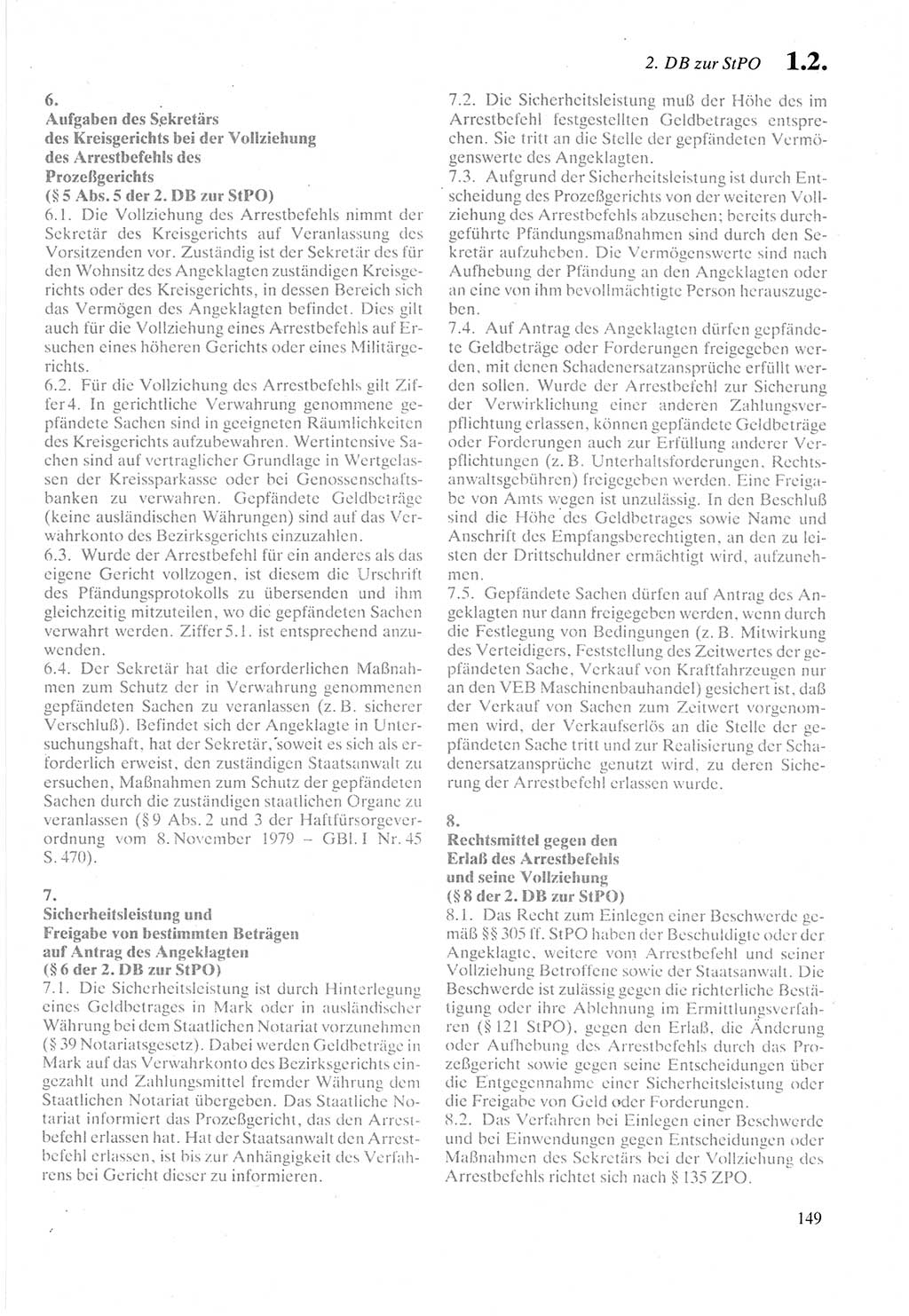 Strafprozeßordnung (StPO) der Deutschen Demokratischen Republik (DDR) sowie angrenzende Gesetze und Bestimmungen 1987, Seite 149 (StPO DDR Ges. Best. 1987, S. 149)