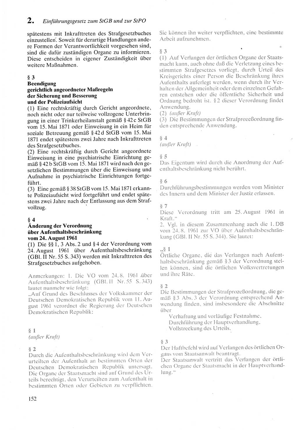 Strafprozeßordnung (StPO) der Deutschen Demokratischen Republik (DDR) sowie angrenzende Gesetze und Bestimmungen 1987, Seite 152 (StPO DDR Ges. Best. 1987, S. 152)