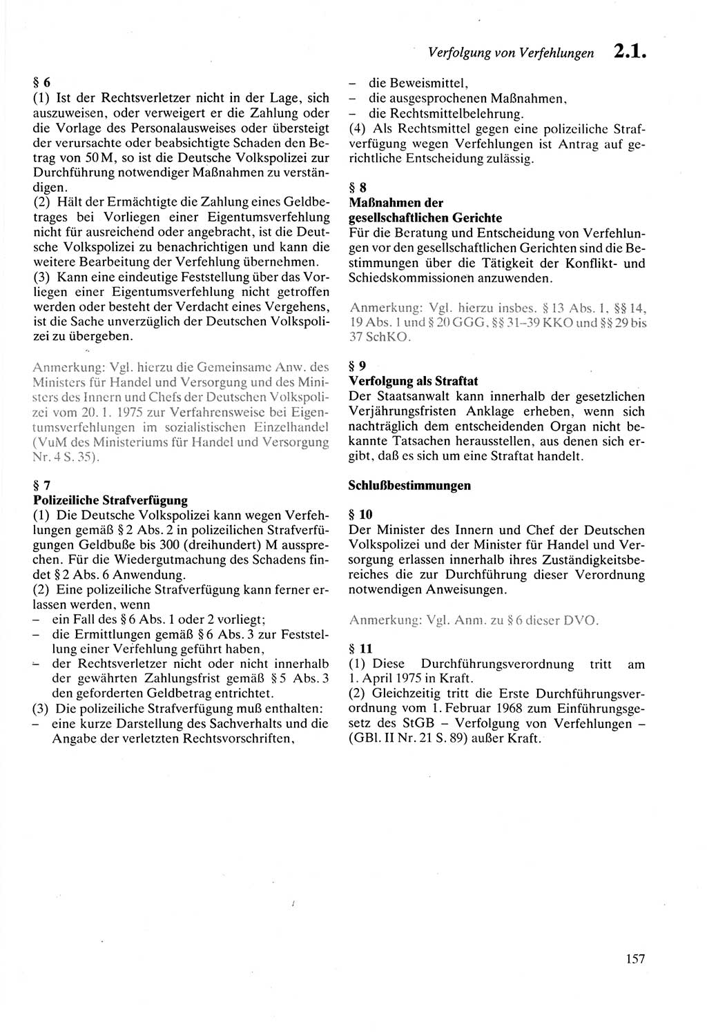 Strafprozeßordnung (StPO) der Deutschen Demokratischen Republik (DDR) sowie angrenzende Gesetze und Bestimmungen 1987, Seite 157 (StPO DDR Ges. Best. 1987, S. 157)