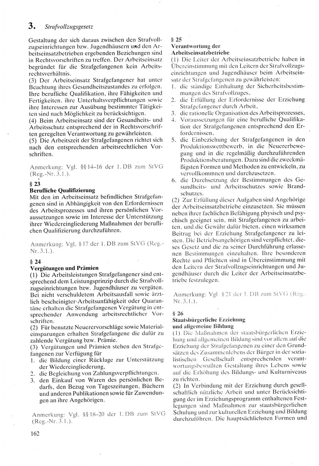 Strafprozeßordnung (StPO) der Deutschen Demokratischen Republik (DDR) sowie angrenzende Gesetze und Bestimmungen 1987, Seite 162 (StPO DDR Ges. Best. 1987, S. 162)