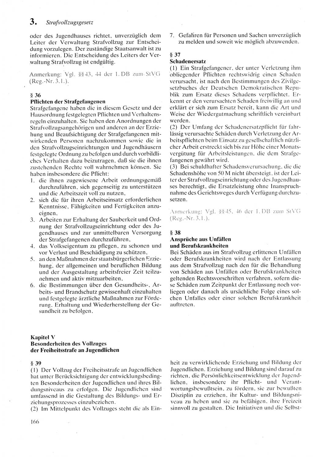 Strafprozeßordnung (StPO) der Deutschen Demokratischen Republik (DDR) sowie angrenzende Gesetze und Bestimmungen 1987, Seite 166 (StPO DDR Ges. Best. 1987, S. 166)