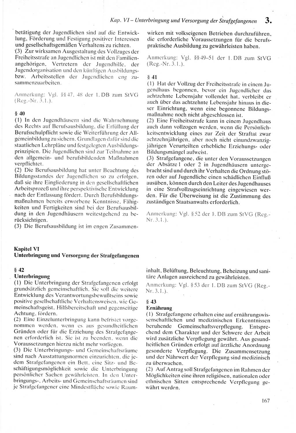 Strafprozeßordnung (StPO) der Deutschen Demokratischen Republik (DDR) sowie angrenzende Gesetze und Bestimmungen 1987, Seite 167 (StPO DDR Ges. Best. 1987, S. 167)