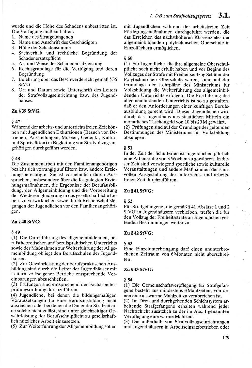 Strafprozeßordnung (StPO) der Deutschen Demokratischen Republik (DDR) sowie angrenzende Gesetze und Bestimmungen 1987, Seite 179 (StPO DDR Ges. Best. 1987, S. 179)