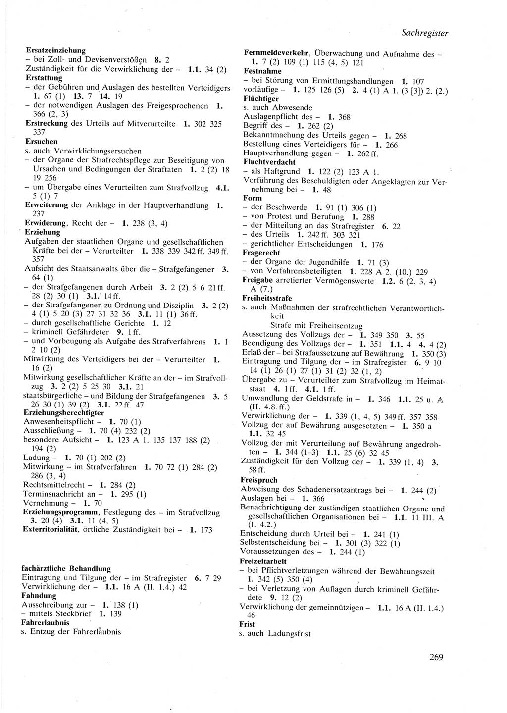 Strafprozeßordnung (StPO) der Deutschen Demokratischen Republik (DDR) sowie angrenzende Gesetze und Bestimmungen 1987, Seite 269 (StPO DDR Ges. Best. 1987, S. 269)