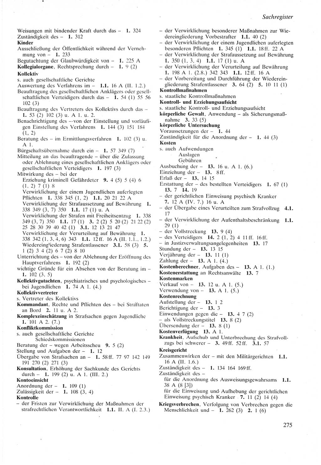 Strafprozeßordnung (StPO) der Deutschen Demokratischen Republik (DDR) sowie angrenzende Gesetze und Bestimmungen 1987, Seite 275 (StPO DDR Ges. Best. 1987, S. 275)