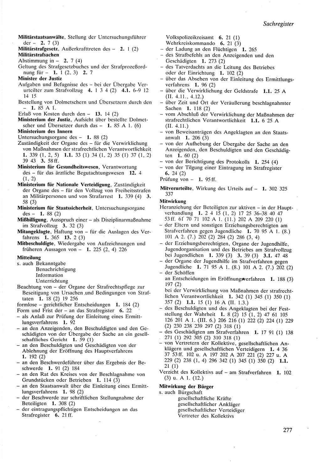 Strafprozeßordnung (StPO) der Deutschen Demokratischen Republik (DDR) sowie angrenzende Gesetze und Bestimmungen 1987, Seite 277 (StPO DDR Ges. Best. 1987, S. 277)