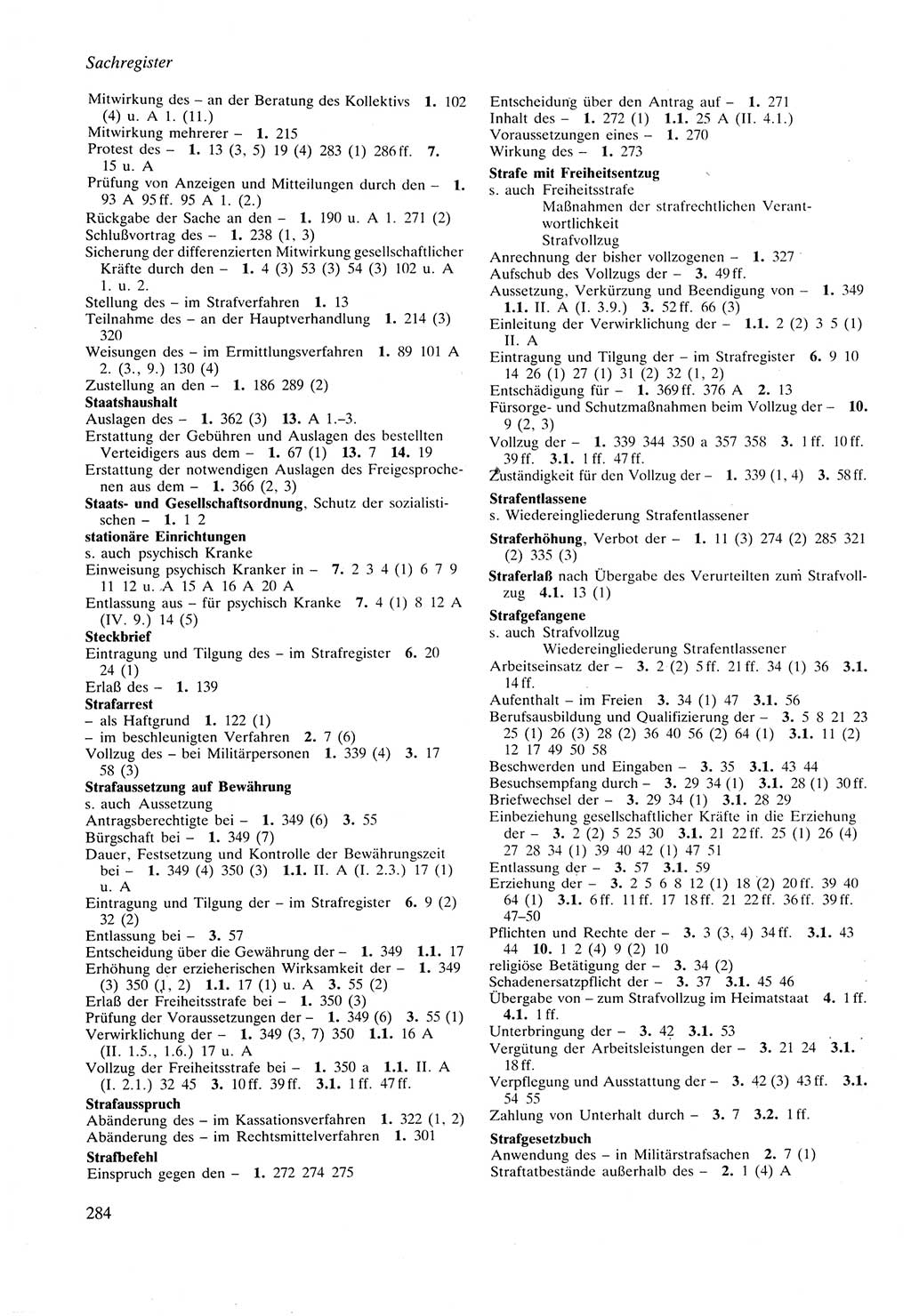 Strafprozeßordnung (StPO) der Deutschen Demokratischen Republik (DDR) sowie angrenzende Gesetze und Bestimmungen 1987, Seite 284 (StPO DDR Ges. Best. 1987, S. 284)