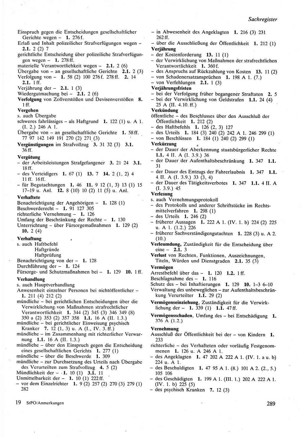 Strafprozeßordnung (StPO) der Deutschen Demokratischen Republik (DDR) sowie angrenzende Gesetze und Bestimmungen 1987, Seite 289 (StPO DDR Ges. Best. 1987, S. 289)