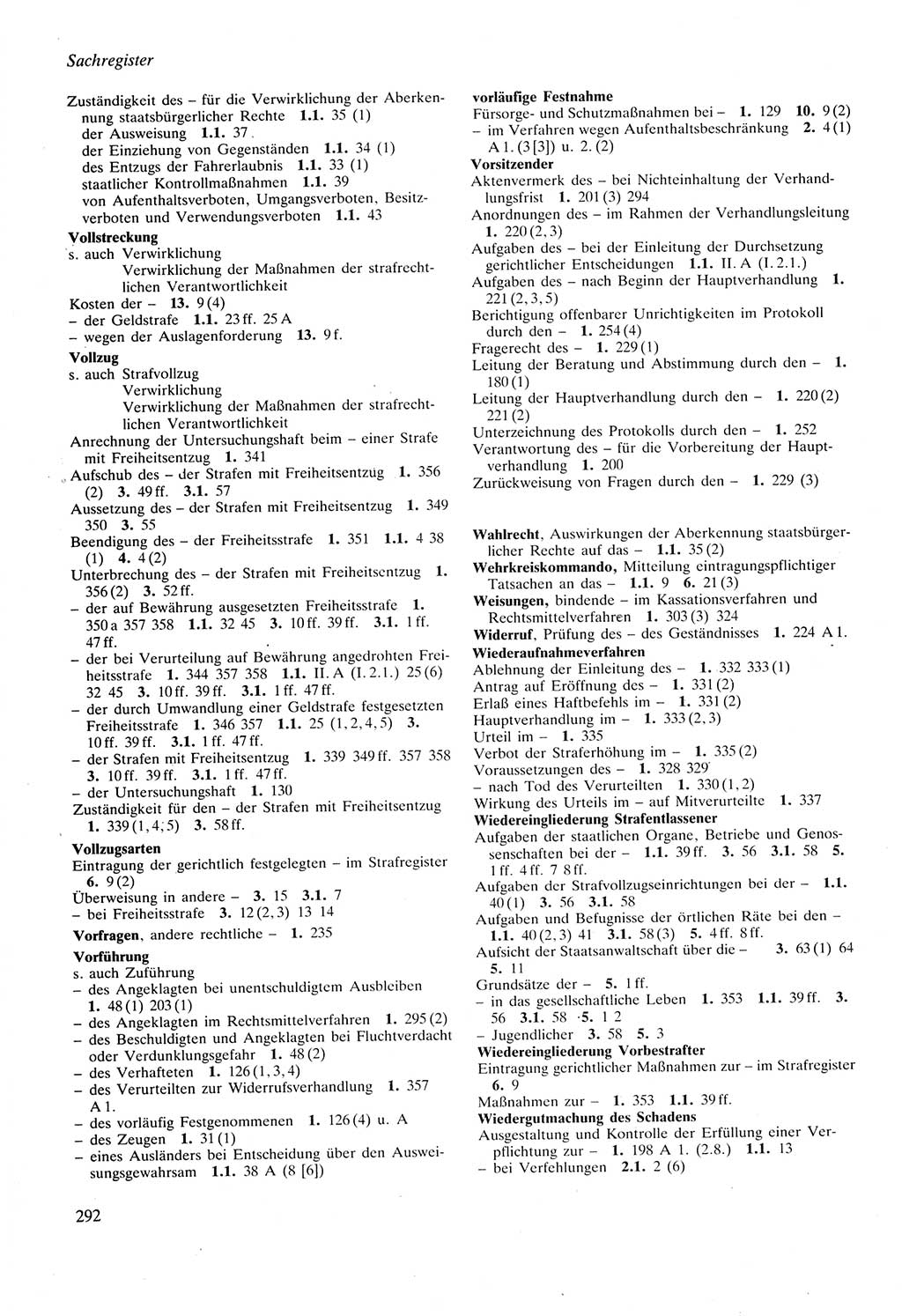 Strafprozeßordnung (StPO) der Deutschen Demokratischen Republik (DDR) sowie angrenzende Gesetze und Bestimmungen 1987, Seite 292 (StPO DDR Ges. Best. 1987, S. 292)