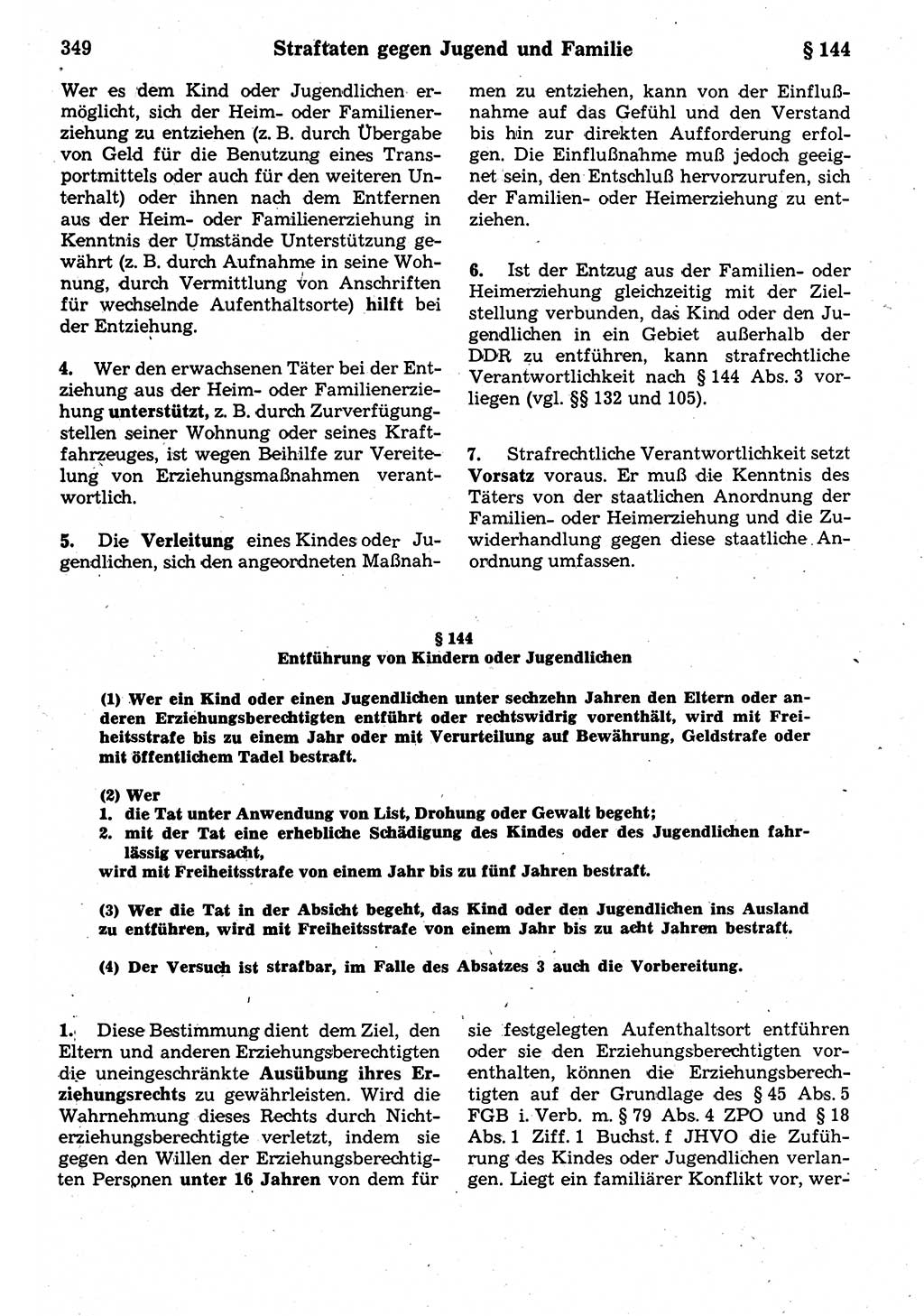 Strafrecht der Deutschen Demokratischen Republik (DDR), Kommentar zum Strafgesetzbuch (StGB) 1987, Seite 349 (Strafr. DDR Komm. StGB 1987, S. 349)