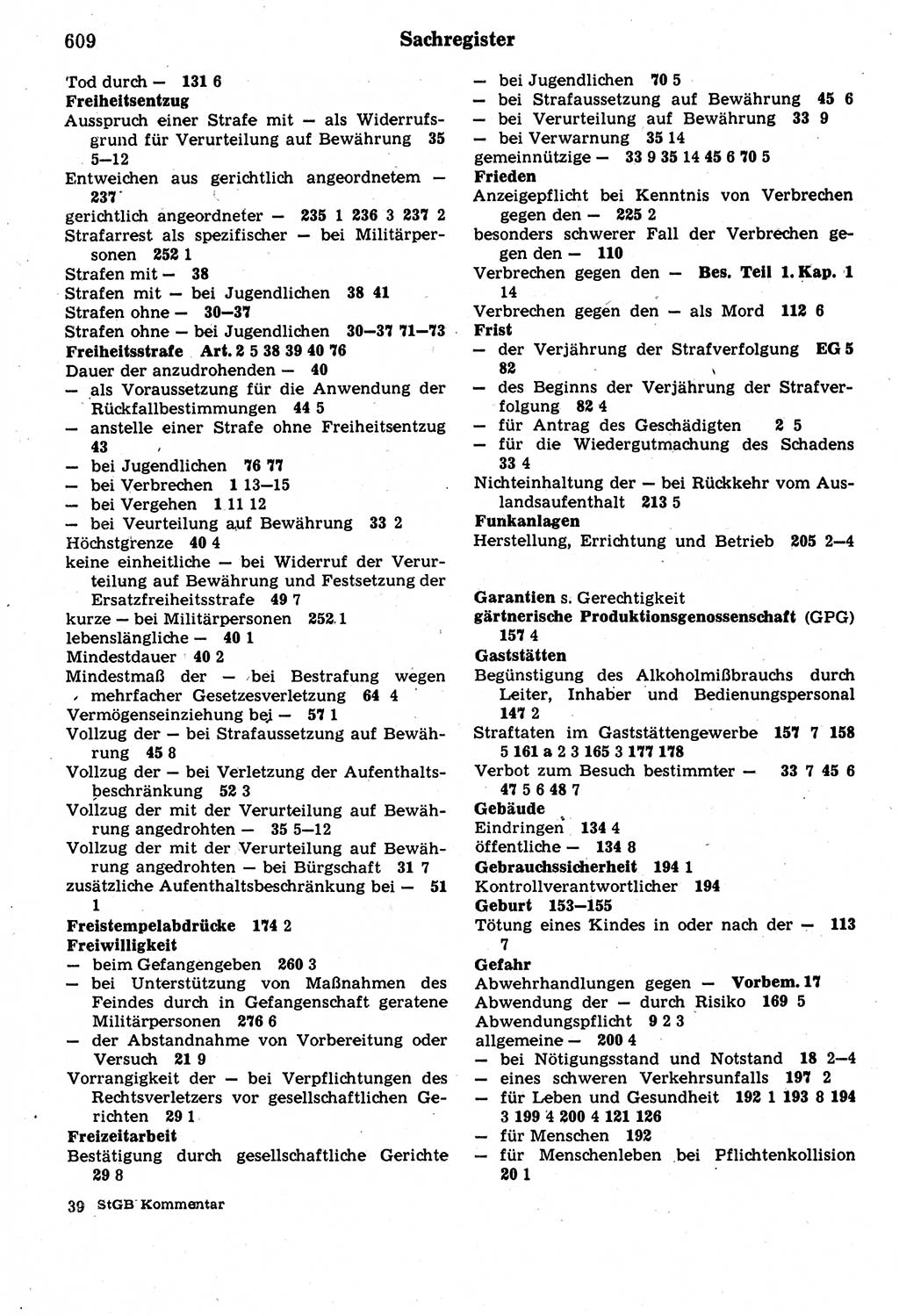 Strafrecht der Deutschen Demokratischen Republik (DDR), Kommentar zum Strafgesetzbuch (StGB) 1987, Seite 609 (Strafr. DDR Komm. StGB 1987, S. 609)