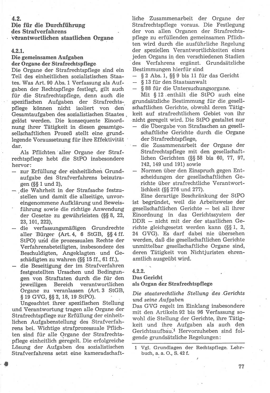 Strafverfahrensrecht [Deutsche Demokratische Republik (DDR)], Lehrbuch 1987, Seite 77 (Strafverf.-R. DDR Lb. 1987, S. 77)